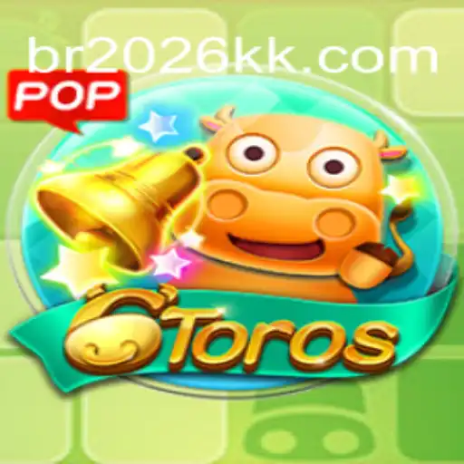 Exploring the Thrilling World of 6Toros on the 2026KK.COM Platform
